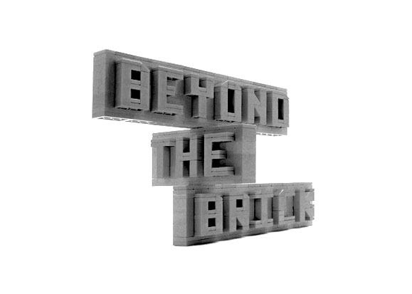 Beyond the Brick